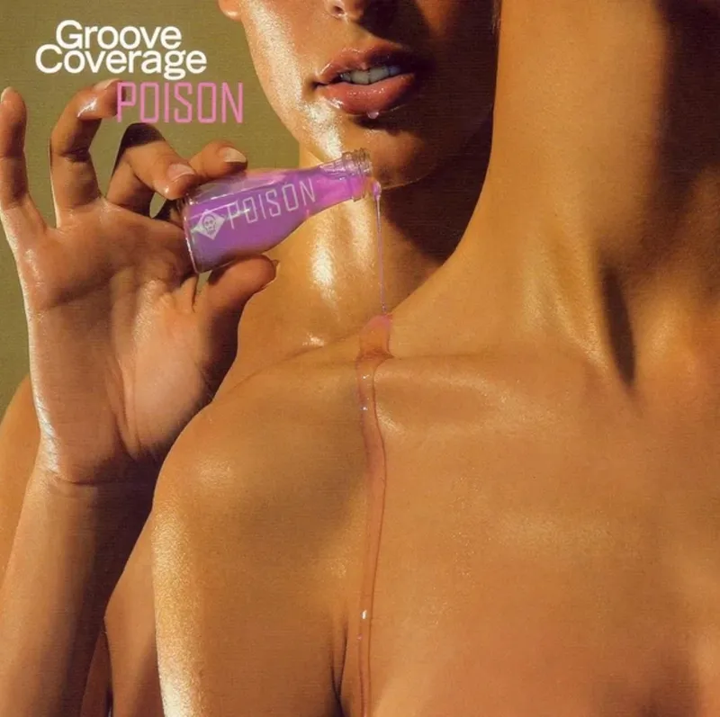 GROOVE COVERAGE – POISON cover